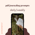 DIGITAL DOWNLOADABLE PDF | Daily/weekly — journal prompt no.1