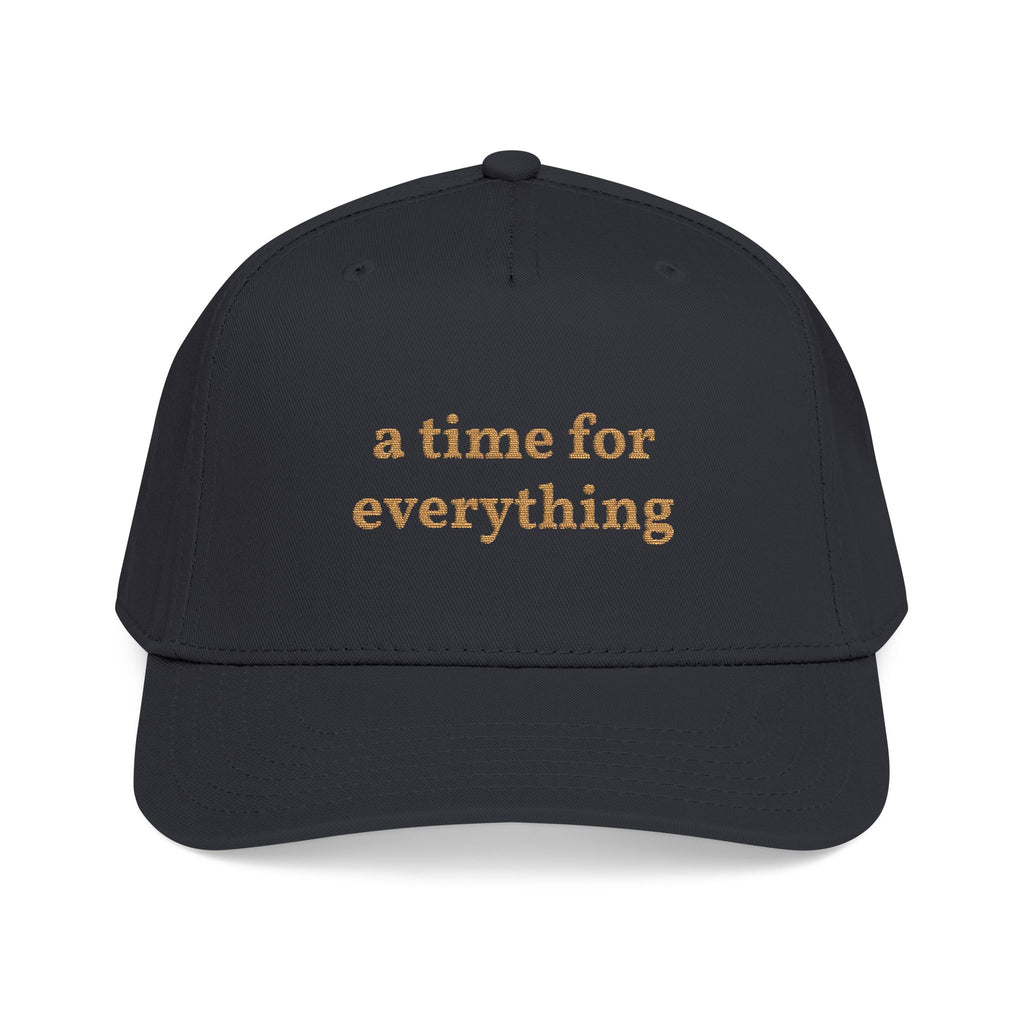 'A time for everything' — unisex embroidered mid profile baseball cap