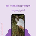 DIGITAL DOWNLOADABLE PDF | Anger/grief — journal prompt no.3
