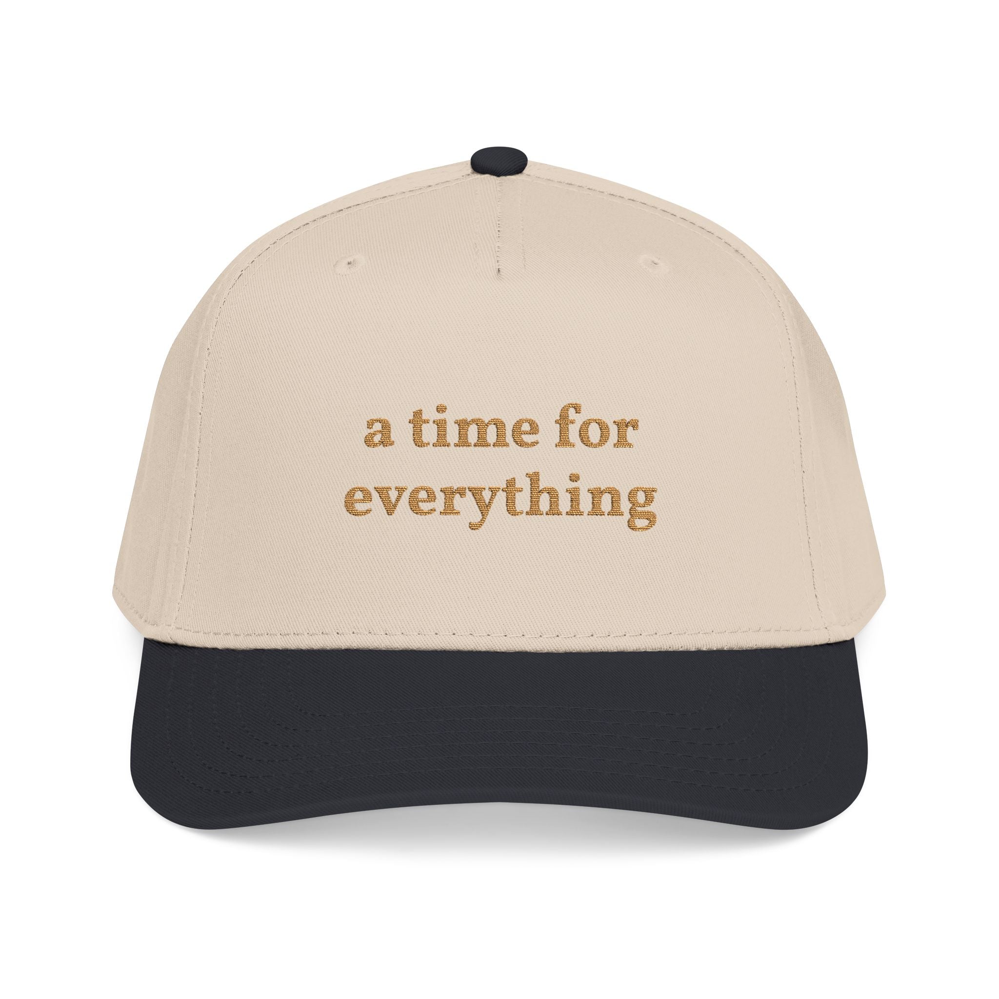 'A time for everything' — unisex embroidered mid profile baseball cap