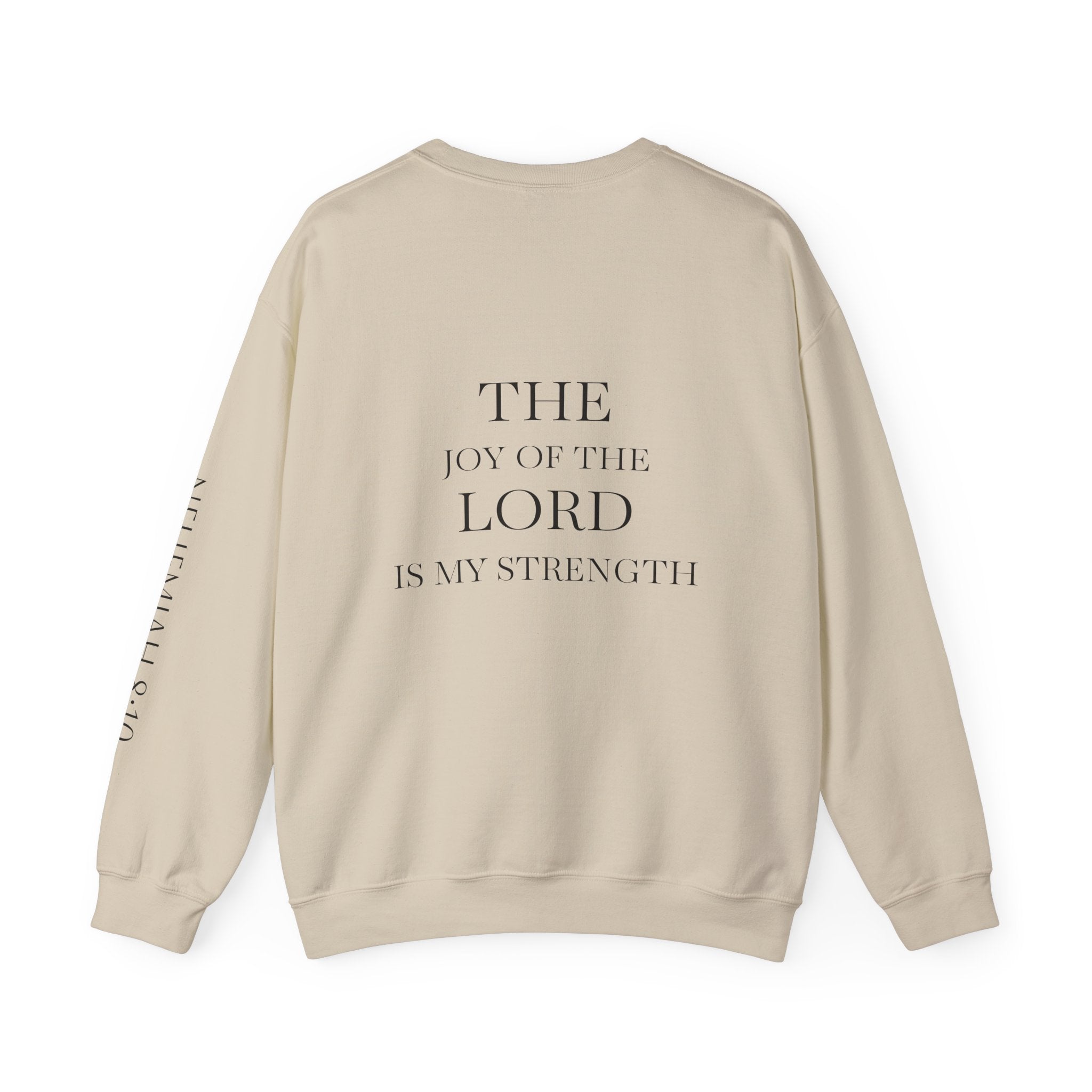 'The Joy of the Lord Is My Strength' — unisex printed crewneck sweatshirt