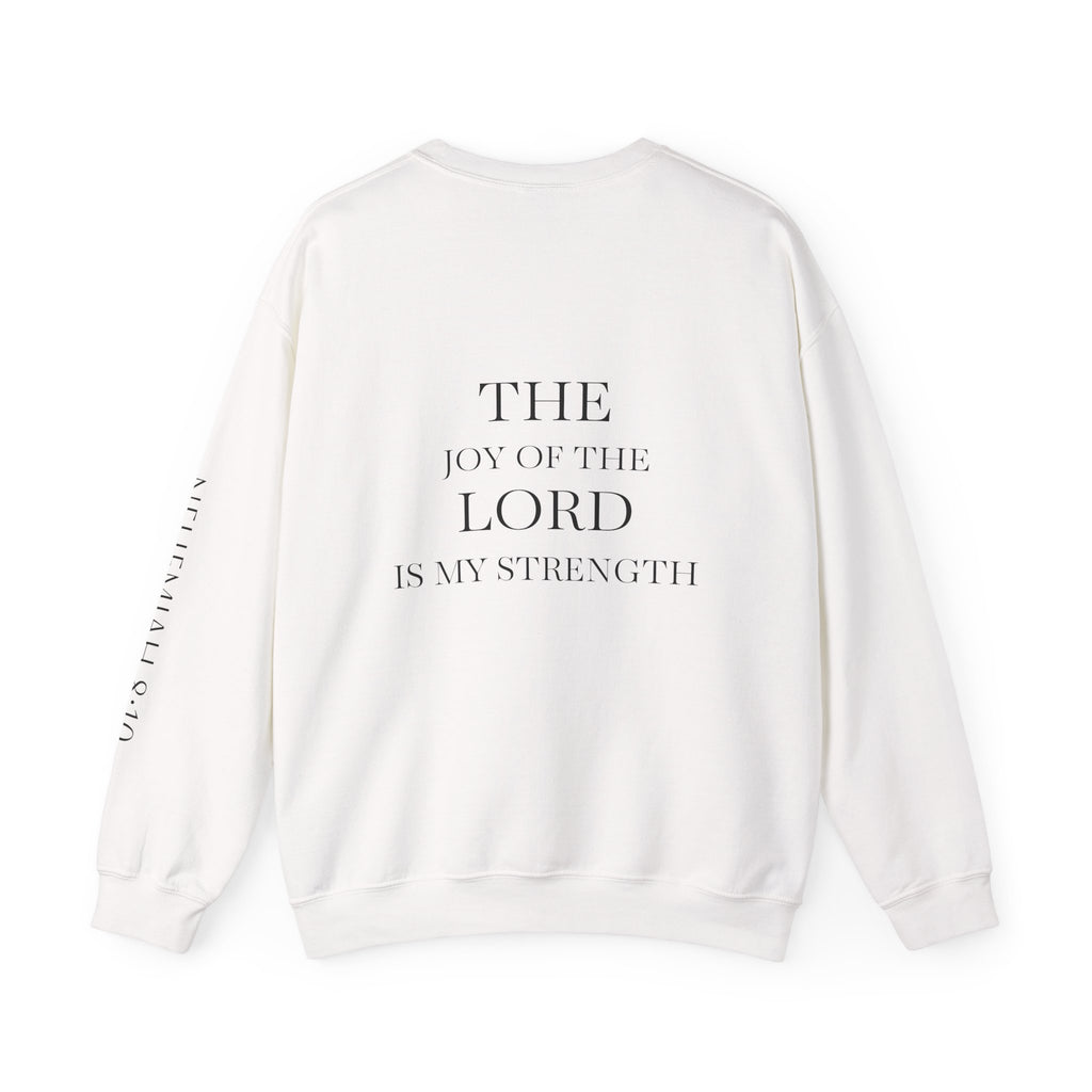 'The Joy of the Lord Is My Strength' — unisex printed crewneck sweatshirt