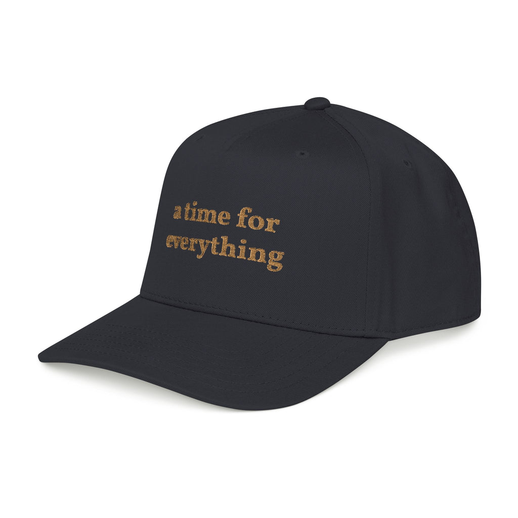 'A time for everything' — unisex embroidered mid profile baseball cap