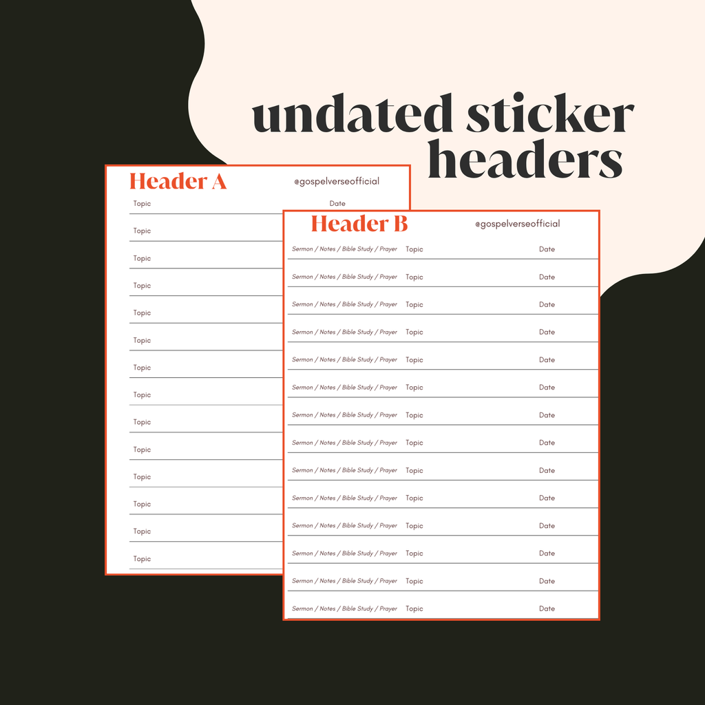 Undated sticker headers — sermon/notes/bible study/prayer, blank topic, blank dates