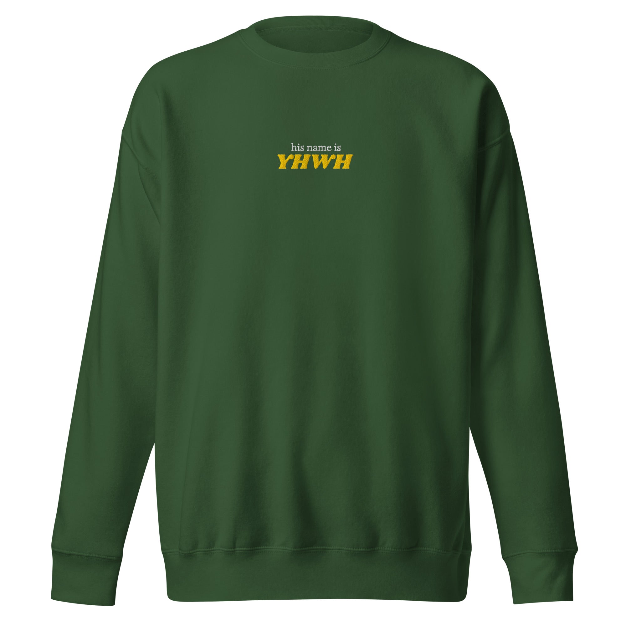 'His name is YHWH' — unisex embroidered premium sweatshirt